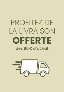 Livraison OFFERTE dès 80€ d'achat 