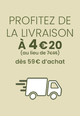 La livraison 4€20 dès 59€ 